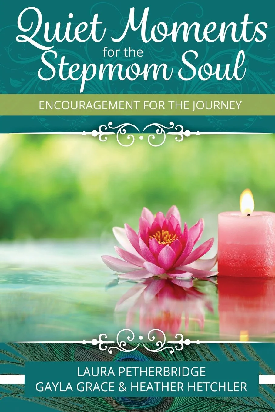 Quiet Moments for the Stepmom Soul book cover