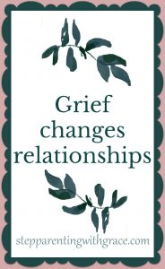 How Grief is a Process by Gayla Grace of Stepparenting with Grace