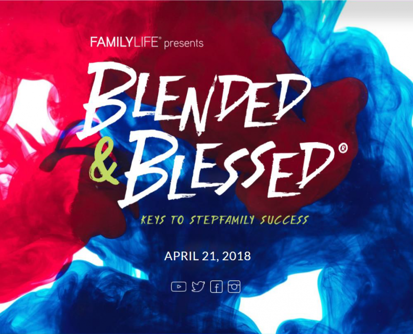 Blended & Blessed a Livestream Event for Blended Families